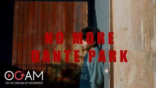 Dante Park-No More