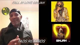 FALL IN LOVE GINJAH new release  reggaesoulman TADS RECORDS PHILLIP GADD59 ENDORSEMENT