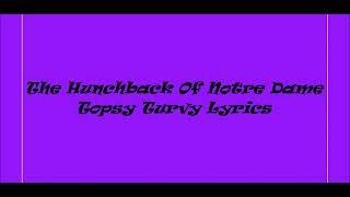 The Hunchback Of Notre Dame, Topsy Turvy Lyrics