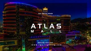 ATLAS MALL LIGHTING DESIGN