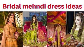 Bridal Mehndi Dress 2023 Bridal Mehndi look Beautiful Collection For Mehndi Bridal 2023