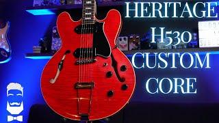 Here's Why You Need A Heritage H530 - The Custom Core Review