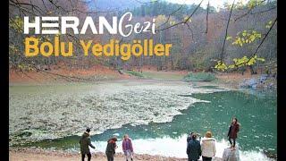 YEDİGÖLLER MİLLİ PARKI (İnce Göl, Sazlı Göl, Nazlı Göl, Derin Göl)