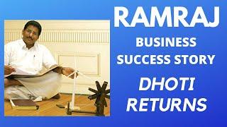 THE RAMRAJ STORY - THE RETURN OF DHOTHI