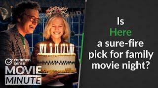 Is Here a sure-fire pick for family movie night? | Common Sense Movie Minute