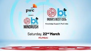 BT Mindrush: Elevating Leadership And Innovation In Indian Business