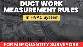 Types & Measurement Rules of Duct Work in HVAC System  #quantitysurveying #mep