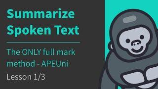 1/3 Summarize Spoken Text | the Only Full Mark Method | SST Tips | PTE Listening | APEUni