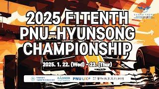 2025 F1TENTH PNU-HYUNSONG CHAMPIONSHIP 1st day