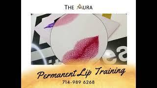 Enrollment for Permanent Lip Training course - Become a permanent lip cosmetic expert 