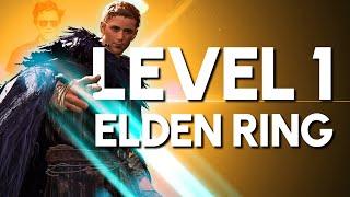 Elden Ring Level 1 "Guide"