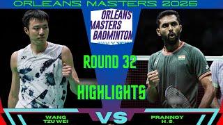 Prannoy H.S (IND) vs (TPE) WANG Tzu Wei | Orleans Masters 2025 Badminton | R32