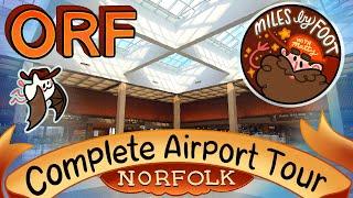 Getting Around Norfolk International Airport (ORF) - Complete Airport Guide and Tour