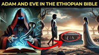 HIDDEN Secrets of Adam and Eve Revealed in the Ethiopian Bible!