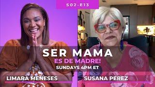 Susana Pérez y Limara Meneses en Ser mamá es De Madre | S2 · E13