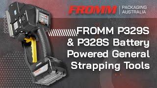 FROMM P329S and P328S Battery Powered Packaging Strapping Tool