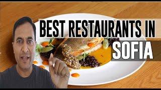 Best Restaurants & Places to Eat in Sofia, Bulgaria