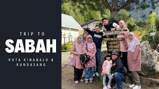 TRIP TO SABAH - KOTA KINABALU & KUNDASANG 4K