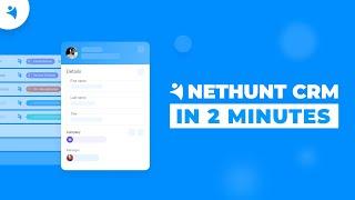 Explore NetHunt CRM: a 2-minute overview