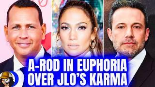 A-Rod BREAKS SILENCE| Says JLo Finally getting Her KARMA|LOVES Seeing Jlo's & Ben's Marriage CRUMBLE