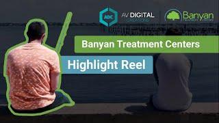 Banyan's Highlight Reel