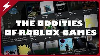 The Oddities of Roblox Games