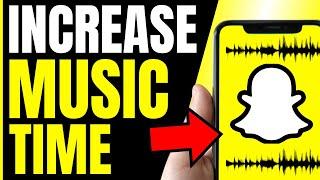 How To INCREASE Music Time On Snapchat (FULL GUIDE 2024)