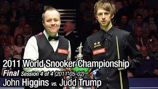2011 World Snooker Championship Final: John Higgins vs. Judd Trump (Full Match 4/4)