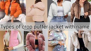 Types of crop Puffer jacket with name || THE TRENDY GIRL