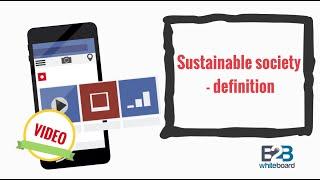 Sustainable society - definition