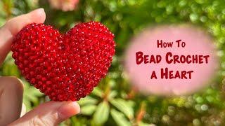 Make your own Bead Crocheted Heart | In-Depth Bead Crochet Tutorial