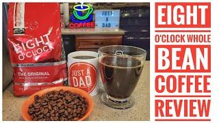 REVIEW Eight O Clock The Original Medium Roast Whole Bean Coffee In Breville Grind Control Maker