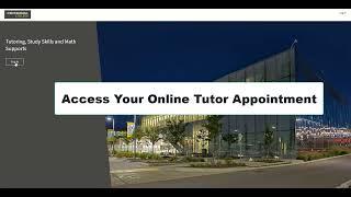 Accessing Your Online Tutor Appointment