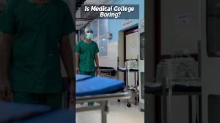Is Medical College Boring ‍️ #neetmotivation