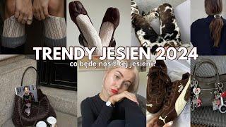 CO BĘDĘ NOSIĆ TEJ JESIENI? | TRENDY JESIEŃ 2024 + haul