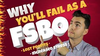 5 Shocking Reasons Why FSBOs Fail | Edmonton Real Estate