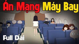 (Full Version) Án Mạng Máy Bay | Gấu Sợ Hãi TV