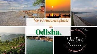 Top 10 places in Odisha that you should visit in this winter.