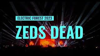 ZEDS DEAD @ ELECTRIC FOREST 2023 (FULL LIVE SET)