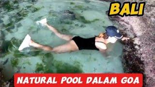 mandi di dalam goa yang ada natural poolnya