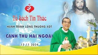 Hành Trình Lòng Thương Xót | CÁNH THƯ HẢI NGOẠI | 12/11/2024