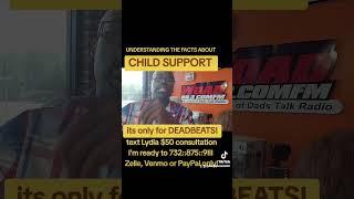 DEADBEATS  ... THE ORIGINAL NEED FOR CHILD SUPPORT!