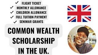 STUDY IN THE WITH UK COMMONWEALTH SCHOLARSHIP. #studyintheuk