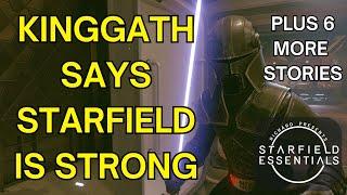 Starfield News - Kinggath Says Starfield Is Strong
