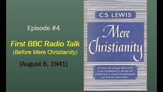 First BBC Radio Talk by C.S. Lewis (in 90 seconds)