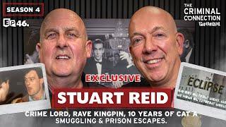 STUART REID: One of England's Most Dangerous Crime Lords, 10 Years CAT A, Smuggling & Prison Escapes