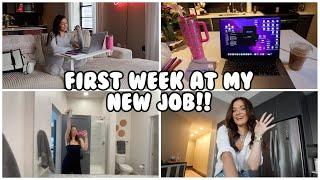 FIRST WEEK AT MY NEW JOB | Week In My Life