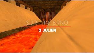 surf_inferno WR. Surfed by julien