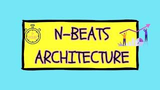 WANT to Master N-BEATS Model Architecture? WATCH THIS NOW