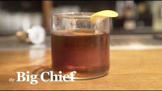 How to Make the Big Chief Cocktail - Liquor.com